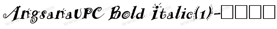 AngsanaUPC Bold Italic(1)字体转换